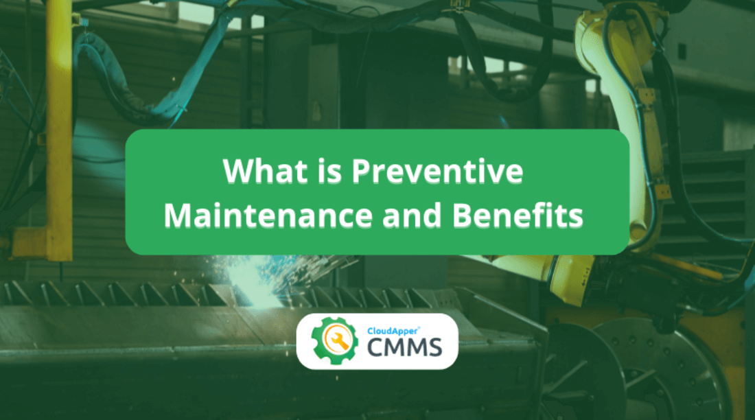 What Is Preventive Maintenance And Their Benefits