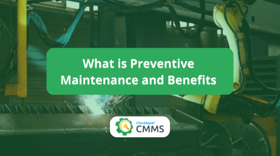 Preventive Maintenance And Their Benefits