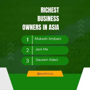 Richest Business Owners In Asia