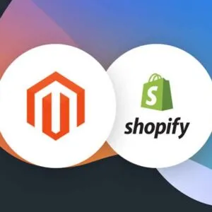 Magento Vs Shopify